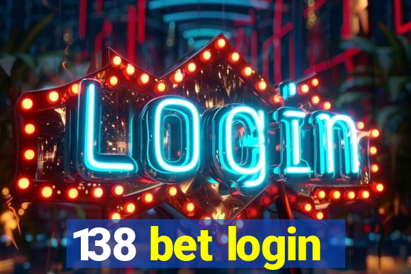 138 bet login